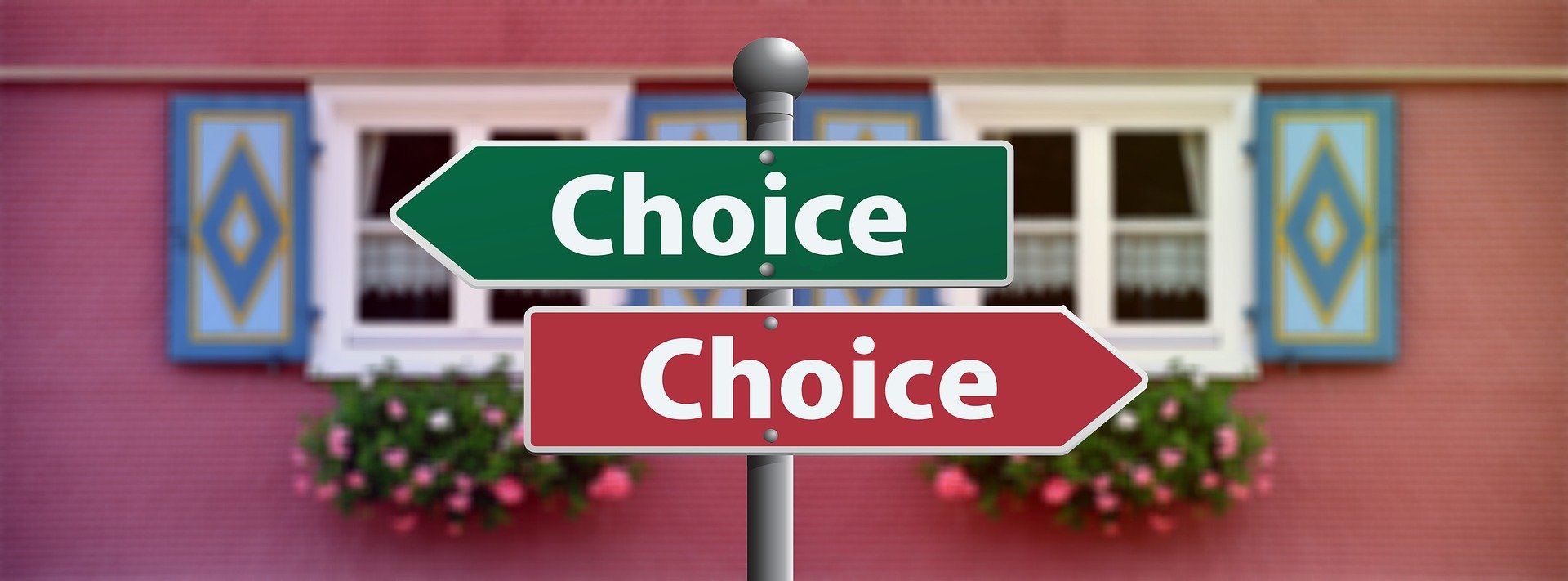 Choice(選ぶ)と表記された看板 